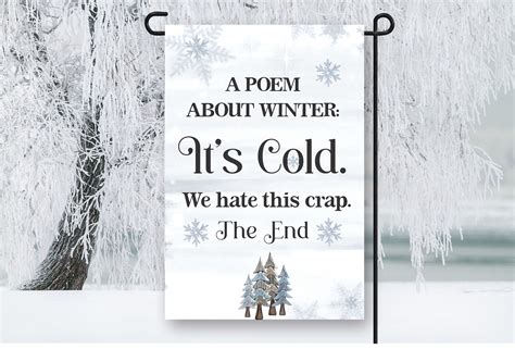 Hate Snow Sayings