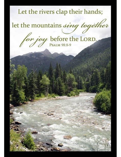 Bible Verse Art Psalm 98 Verses 8 9 Mountain And River
