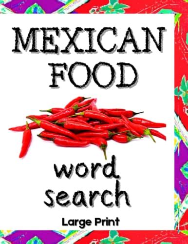 Mexican Food Word Search Large Print Discover The Flavors And Drinks
