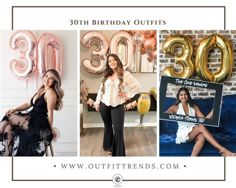 30th birthday outfits what to wear on your 30th birthday