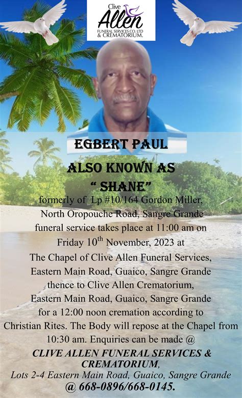 EGBERT PAUL ALSO KNOWN AS “SHANE” – Clive Allen Funeral Services Co