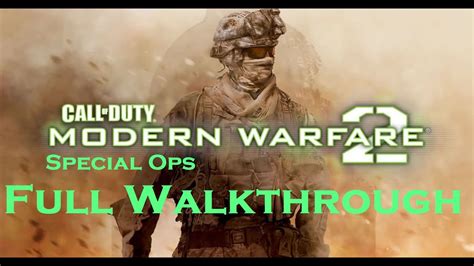 Call Of Duty Modern Warfare 2 Spec Ops Full Walkthrough Youtube