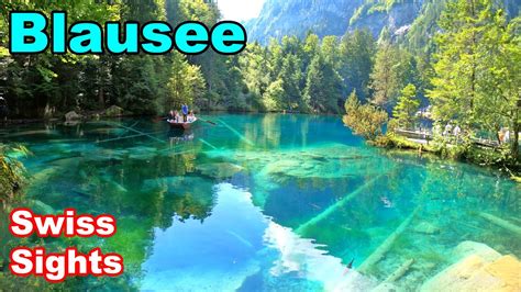 Blausee Lake Switzerland Most Beautiful Swiss Lake 4k Youtube
