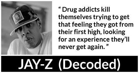 “drug Addicts Kill Themselves Trying To Get That Feeling They Got From