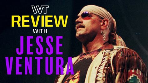 Wrestling Travel Review Jesse The Body Ventura Youtube