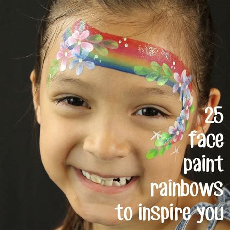Show Us Your Rainbows 25 Face Paint Ideas To Inspire You Face