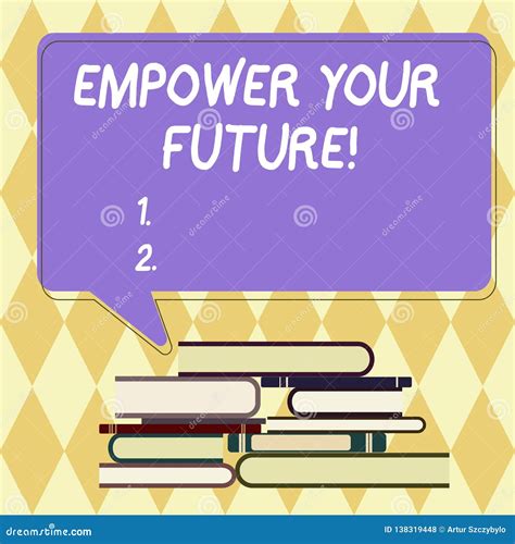 Text Sign Showing Empower Your Future. Conceptual Photo Career