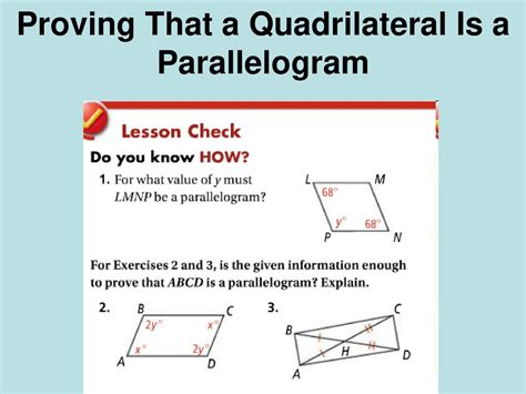 Proving That A Quadrilateral Is A Parallelogram Ppt Download