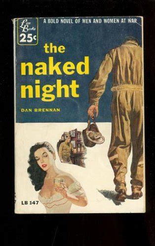 The Naked Night Dan Brennan Amazon Com Books