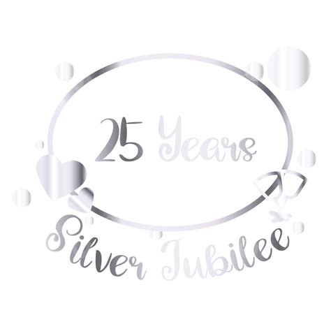 Celebrating 25 Years Vector Art Png Silver Jubilee 25 Years Text Free