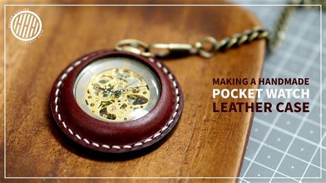 Unfortunately now days you see allot of pocket watches that are. Leathercraft Making a handmade pocket watch leather case - YouTube