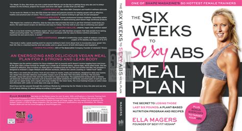 The Six Weeks To Sexy Abs Meal Plan How To Be Vegan Going Vegan