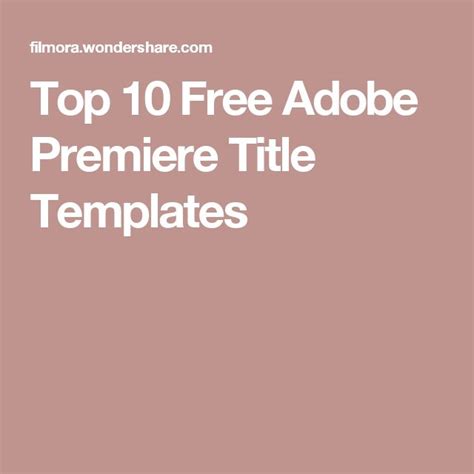 These templates are completely free to download. Top 20 Adobe Premiere Title/Intro Templates [Free Download ...