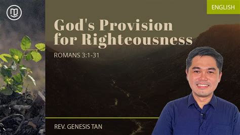 Gods Provision For Righteousness Youtube