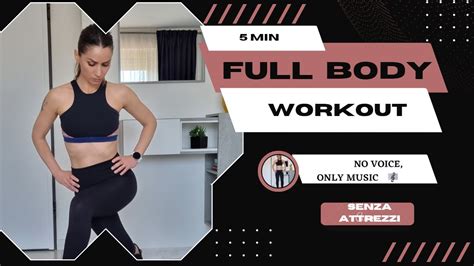 Allenamento Breve Ma Efficace Minuti Full Body Workout Ejercicios Cuerpo Completo En Min