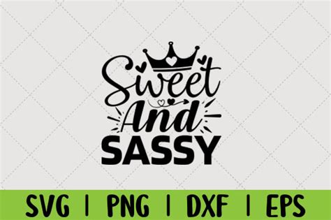 Sweet And Sassy Graphic By Graphic Territory · Creative Fabrica