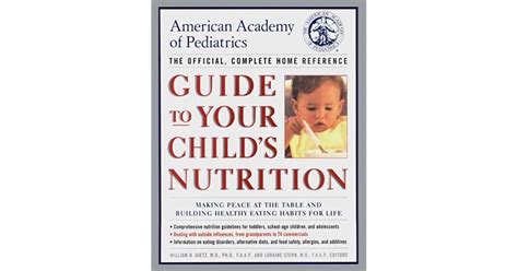 American Academy Of Pediatrics Guide To Your Childs Nutrition Making