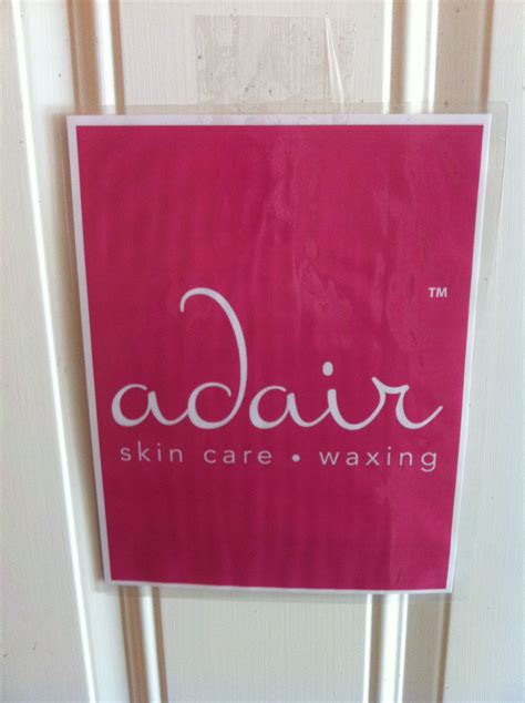 First Adair Skin Care Sign Skin Care Cool Pictures Adair