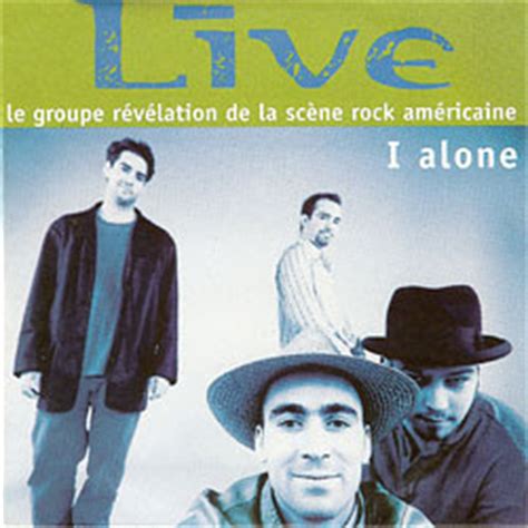 Also, track which episodes you've watched. I Alone - Live - Rock Music Videos - Song Lyrics