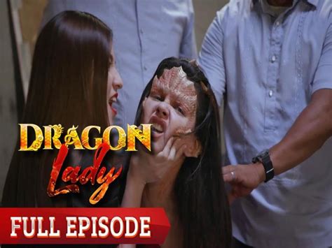 Dragon Lady Full Episode 29 Gma Entertainment