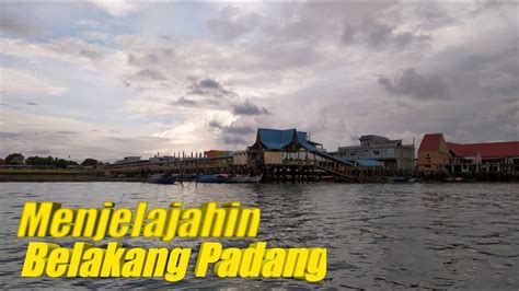 Belakang Padang Pulau Penawar Rindu Youtube