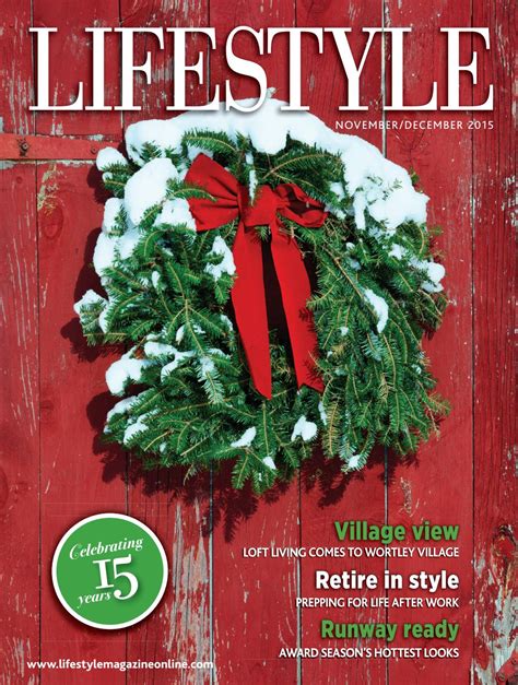 Lifestyle Magazine November December 2015 By Lifestyle Magazine