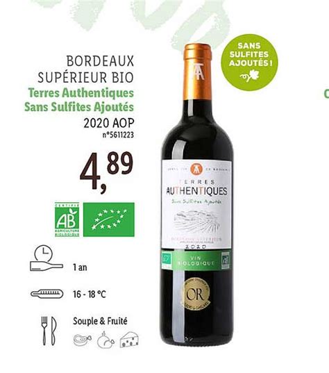 Promo Bordeaux Sup Rieur Bio Terres Authentiques Sans Sulfites Ajout S