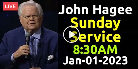 Watch John Hagee And Matt Hagee January 01 2023 Live Stream 830am