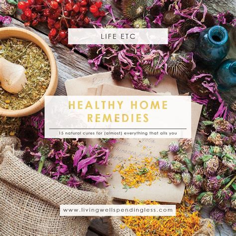 15 Healthy Home Remedies Natural Home Remedies Home Remedies Remedies