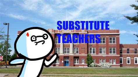 Substitute Teachers Youtube