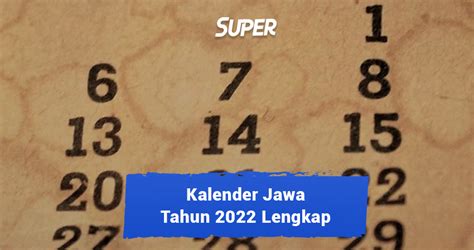 Kalender Jawa Tahun 2022 Lengkap Pasaran Hari And Wuku