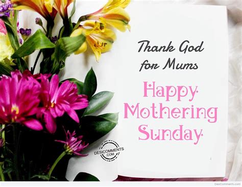 The celebration of mothering sunday began centuries ago. Mothering Sunday Pictures, Images, Graphics for Facebook ...
