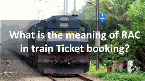 What Is The Meaning Of Rac In Train Ticket Booking Youtube