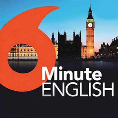 Bbc 6 Minute English Youtube