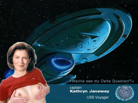 Post 1676465 Fakes Kate Mulgrew Kathryn Janeway Star Trek Star Trek