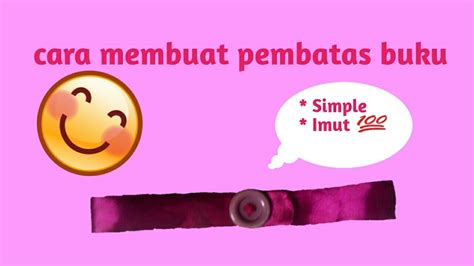 Cara membuat buku perlu anda lakukan secara berkualitas. Cara membuat pembatas buku yang simple tapi cantik - YouTube