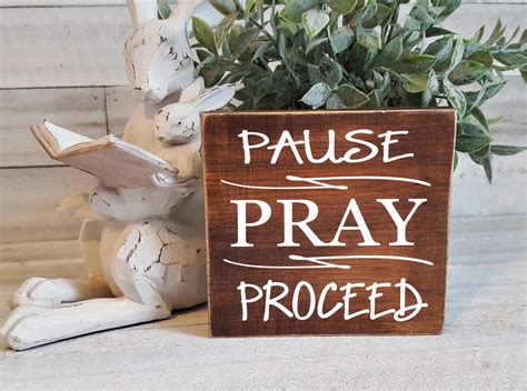 Pause Pray Proceed Distressed Wood Accent Sign 55 X Etsy