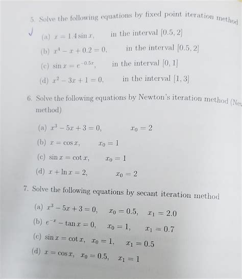 solved 5 solve the following equations by fixed point