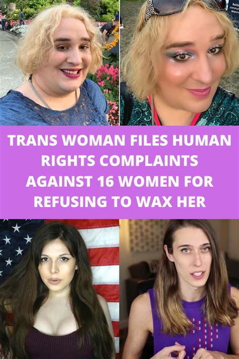 Trans Woman Files Human Rights Complaints Against 16 Women For Refusing To Wax Her Human