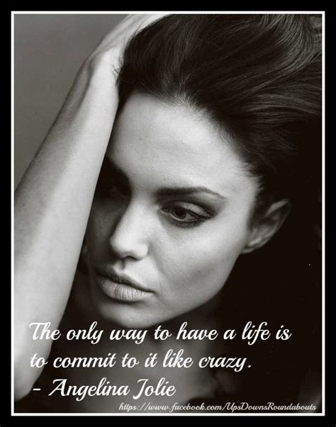 49 Best Images About Angelina Jolie On Pinterest Greatest Quotes