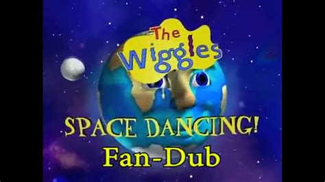 The Wiggles Space Dancing Fan Dub Teaser Youtube