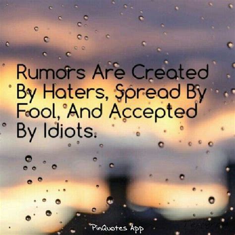 Quotes About People Spreading Rumors Quotesgram