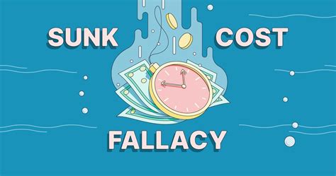 Sunk Cost Fallacy Definition And Examples Englishlessonsonline