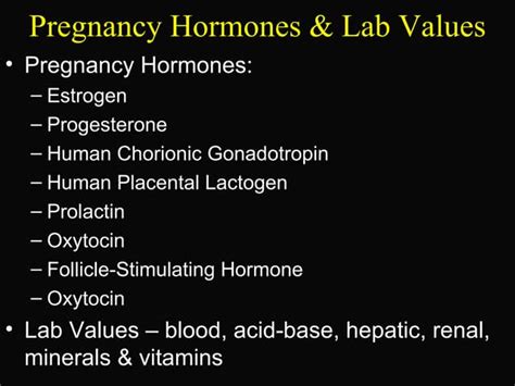 Pregnancy Hormones And Lab Values Ppt