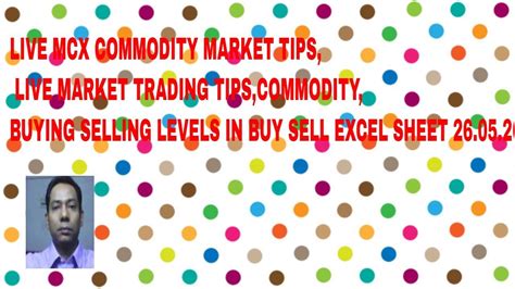 Live Mcx Commodity Market Tips Live Market Trading Tipscommodity In