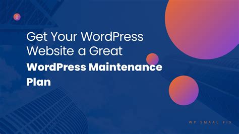 Ppt Get Best Wordpress Maintenance Plan Powerpoint Presentation