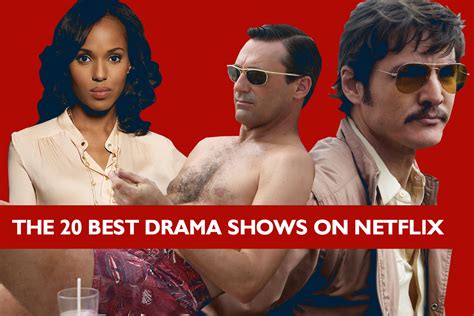 The 20 Best Drama Shows On Netflix Decider