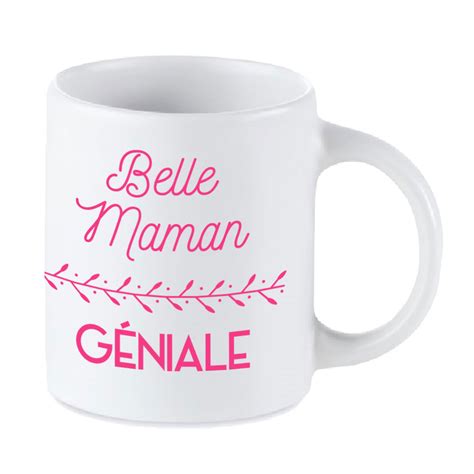 Mug Belle Maman Géniale Cadeau Idéal Tip Top Tshirt