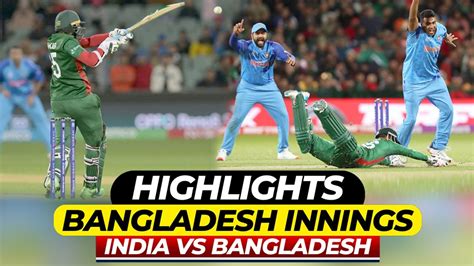 Bangladesh 2nd Innings Highlights T20 World Cup 2022 India Vs