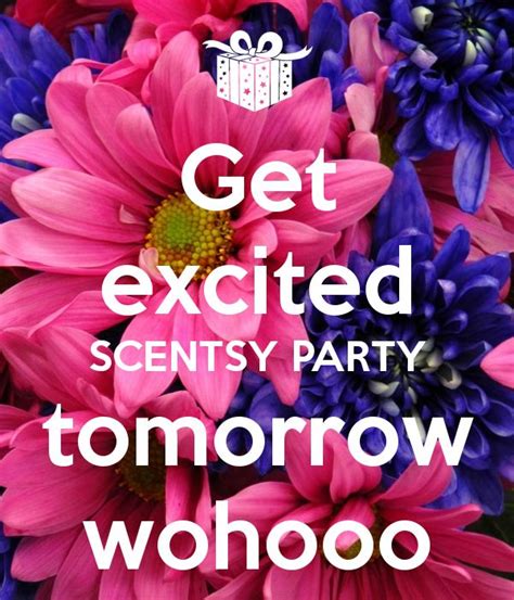Party Tomorrow Scentsy Party Scentsy Online Party Scentsy Launch Party
